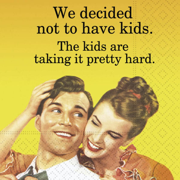 Not to Have Kids Cocktail Napkin