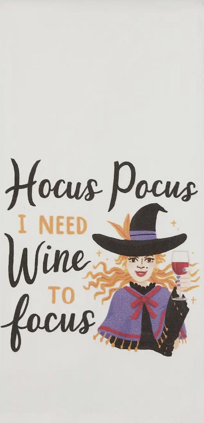 Hocus Pocus I need Wine to Focus Kitchen Towel