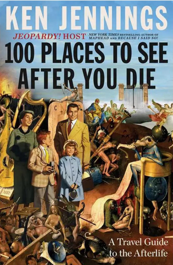 100 Places to See After you Die