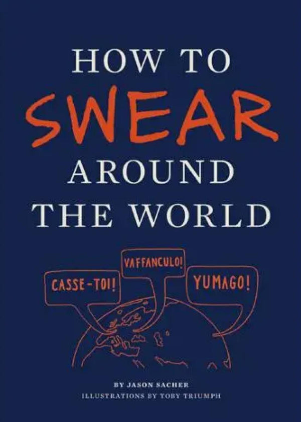 How To Swear Around the World