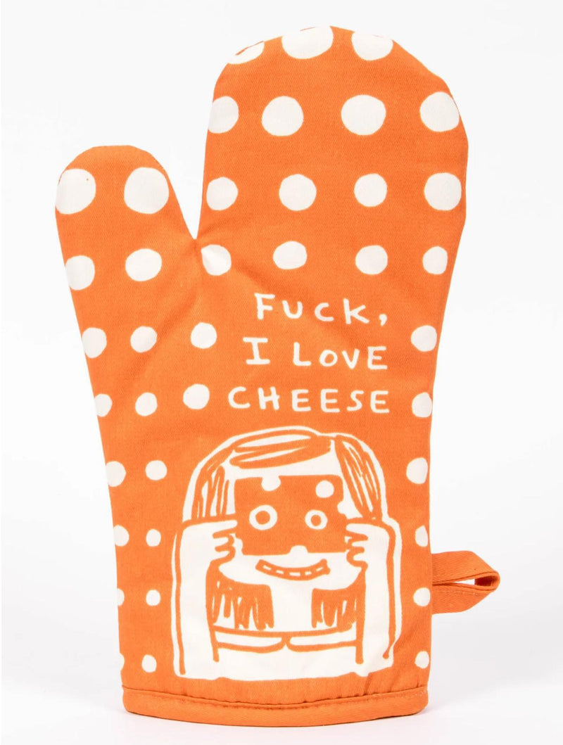 F*ck I Love Cheese Oven Mitt