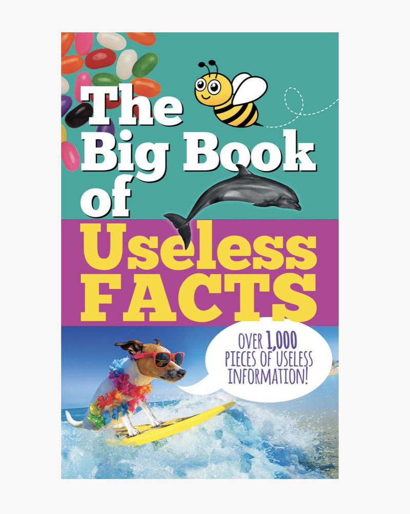 The Big book of Useless Facts