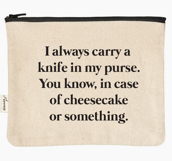 I Always Carry a Knife Zipper Pouch