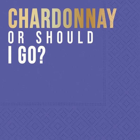 Chardonnay or Should I Go Cocktail Napkin